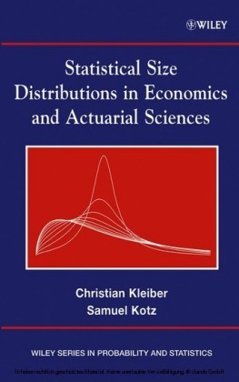 Statistical Size Distributions in Economics and Actuarial Sciences,