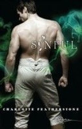 Sinful (for fans of Fifty Shades by E. L. James) (Spice)