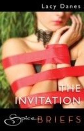 Invitation (for fans of Fifty Shades by E. L. James) (Spice Briefs)