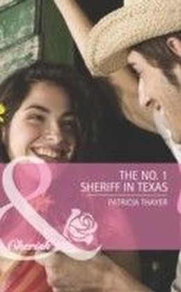 No. 1 Sheriff in Texas (Mills & Boon Cherish) (The Randell Brotherhood - Book 3)