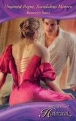 Untamed Rogue, Scandalous Mistress (Mills & Boon Historical)