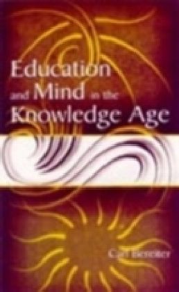 Education and Mind in the Knowledge Age