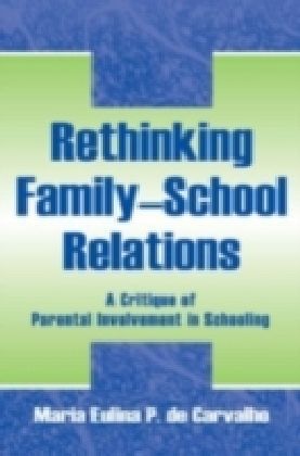 Rethinking Family-school Relations