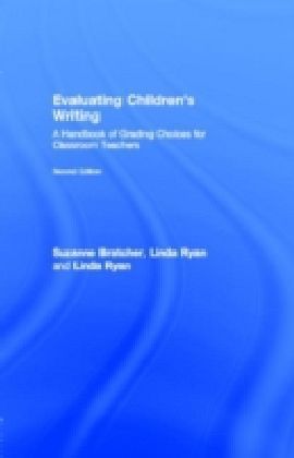 Evaluating Children's Writing