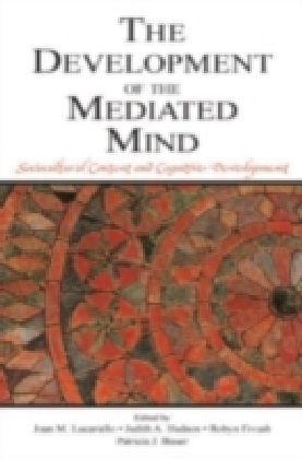 Development of the Mediated Mind