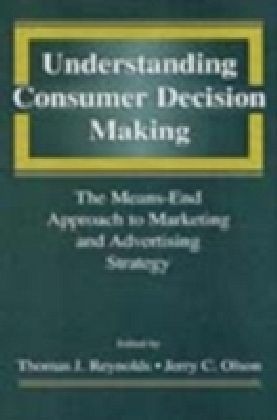 Understanding Consumer Decision Making