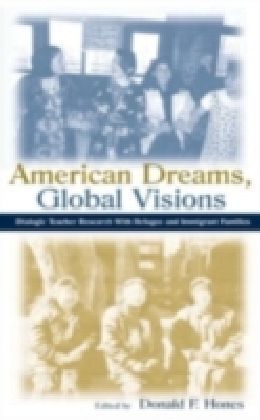 American Dreams, Global Visions