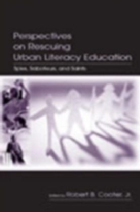 Perspectives on Rescuing Urban Literacy Education
