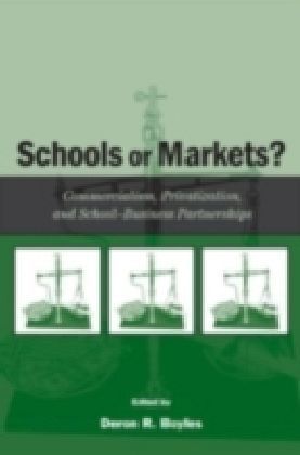 Schools or Markets?
