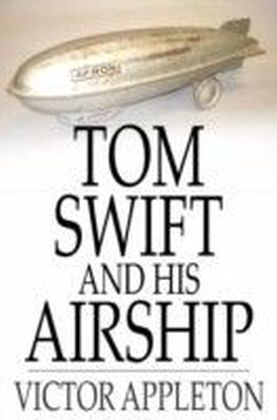 Tom Swift and His Airship main product photo