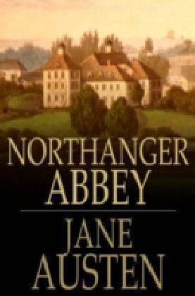 Northanger Abbey