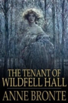 Tenant of Wildfell Hall