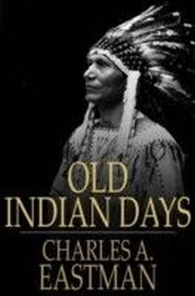 Old Indian Days main product photo