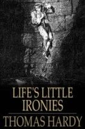 Life's Little Ironies