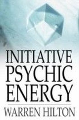 Initiative Psychic Energy