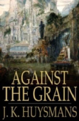 Against the Grain