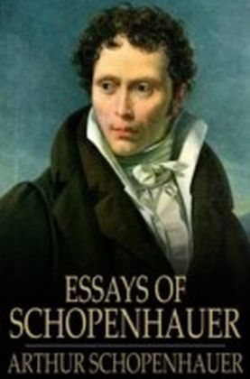 Essays of Schopenhauer