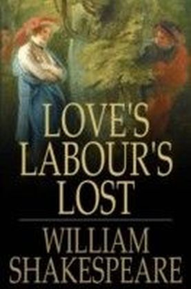 Love's Labour's Lost