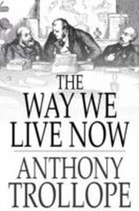 Way We Live Now