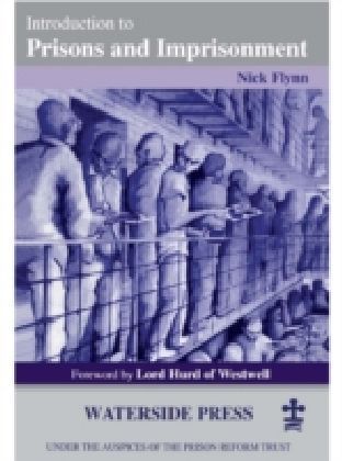 Introduction to Prisons and Imprisonment