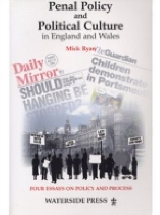 Penal Policy and Political Culture in England and Wales main product photo