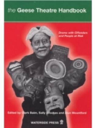 Geese Theatre Handbook