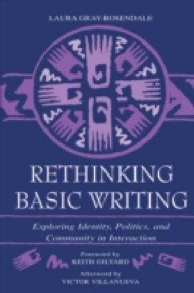 Rethinking Basic Writing