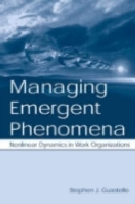 Managing Emergent Phenomena