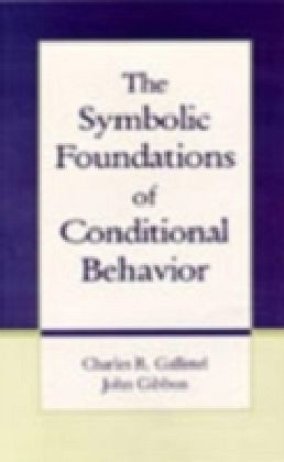 Symbolic Foundations of Conditioned Behavior