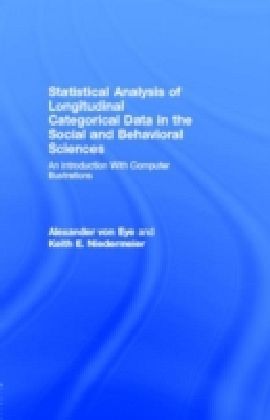 Statistical Analysis of Longitudinal Categorical Data in the Social and Behavioral Sciences