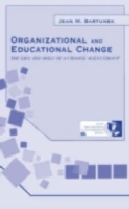 Organizational and Educational Change