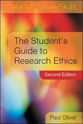 The Student'S Guide To Research Ethics