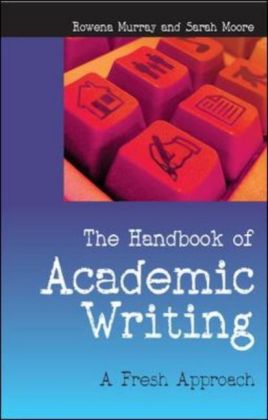 The Handbook Of Academic Writing