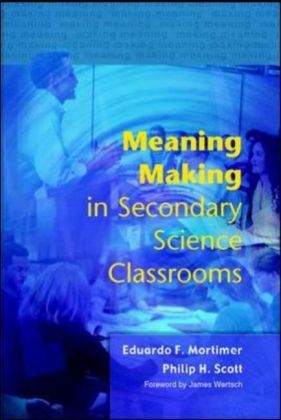 Meaning Making In Secondary Science Classroomsaa