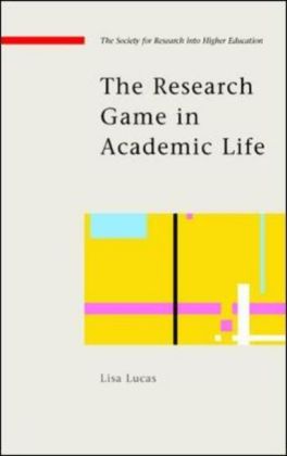 The Research Game In Academic Life