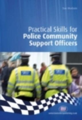 Practical Policing Skills for Student Officers