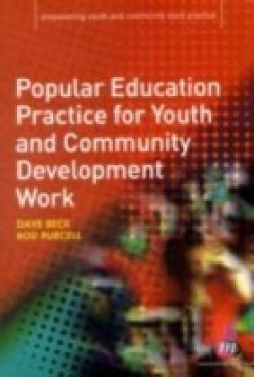 Popular Education Practice for Youth and Community Development Work