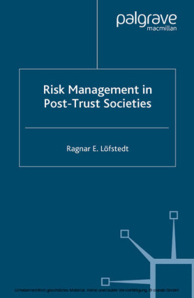 Risk Management in Post-Trust Societies