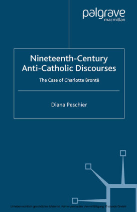 Nineteenth-Century Anti-Catholic Discourses