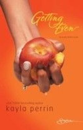 Getting Even (for fans of Fifty Shades by E. L. James) (Spice)
