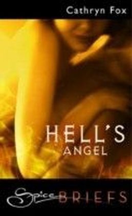 Hell's Angel (for fans of Fifty Shades by E. L. James) (Spice Briefs) main product photo