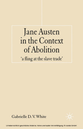 Jane Austen in the Context of Abolition