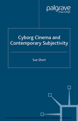 Cyborg Cinema and Contemporary Subjectivity