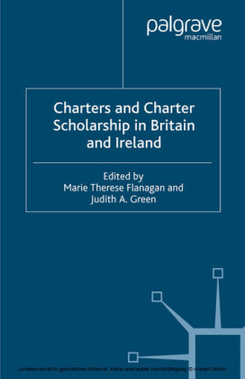 Charters and Charter Scholarship in Britain and Ireland