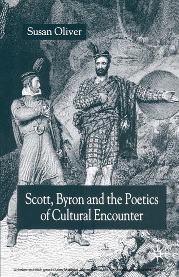Scott, Byron and the Poetics of Cultural Encounter main product photo