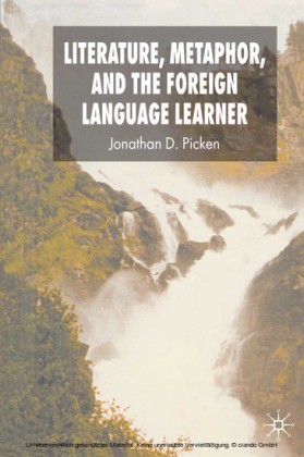 Literature, Metaphor and the Foreign Language Learner