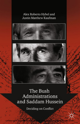 The Bush Administrations and Saddam Hussein
