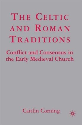 The Celtic and Roman Traditions