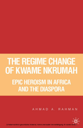The Regime Change of Kwame Nkrumah