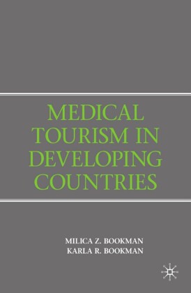 Medical Tourism in Developing Countries